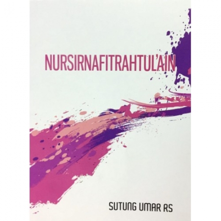 NURSIRNAFITRAHTUL'AIN BY SUTUNG UMAR RS