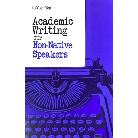 Academic Writing For Non-Native Speaker