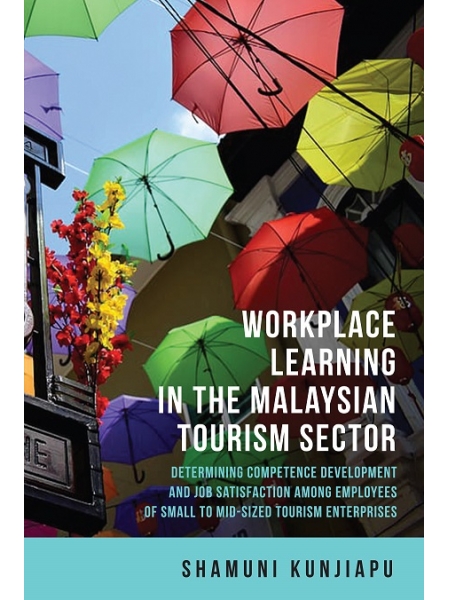 Workplace Learning in the Malaysian Tourism Sector