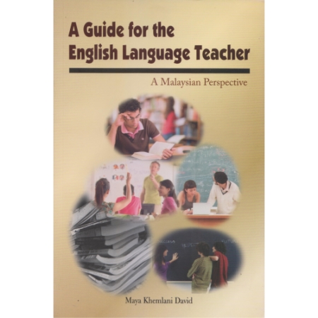 A GUIDE FOR THE ENGLISH LANGUAGE TEACHER