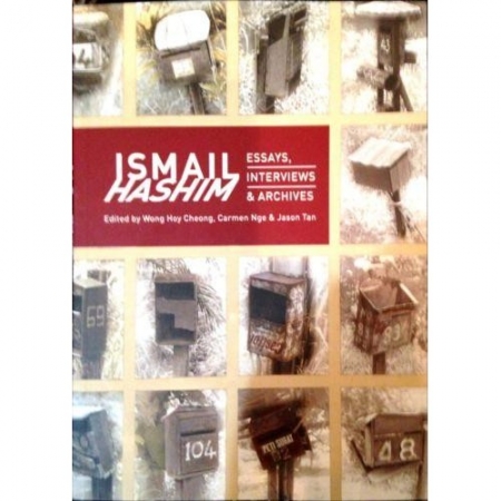 ISMAIL HASHIM: ESSAYS, INTERVIEWS & ARCHIVES