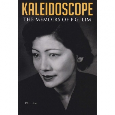 KALEIDOSCOPE: THE MEMOIRS OF P.G. LIM
