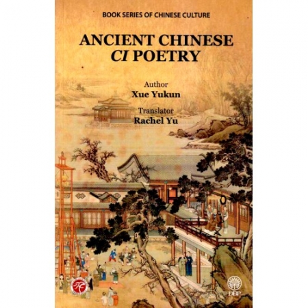 ANCIENT CHINESE CI POETRY