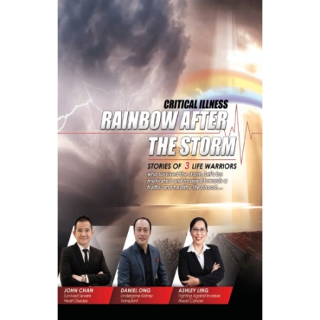 CRITICAL ILLNESS : RAINBOW AFTER THE STORM