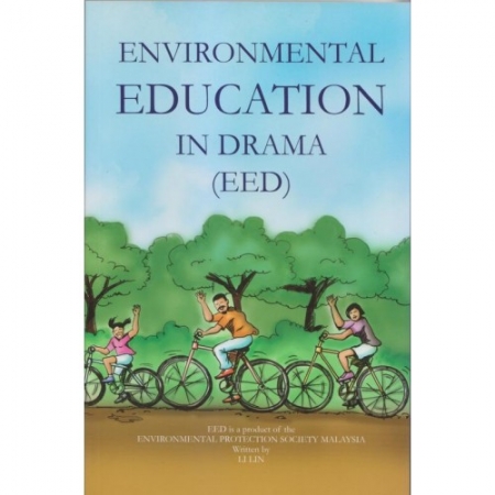 ENVIRONMENT EDUCATION IN DRAMA (EED)