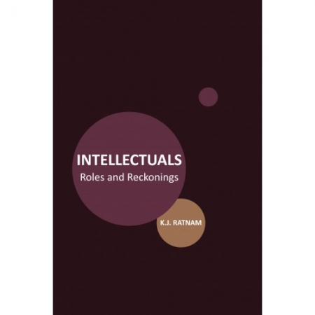 INTELLECTUALS: ROLES AND RECKO...