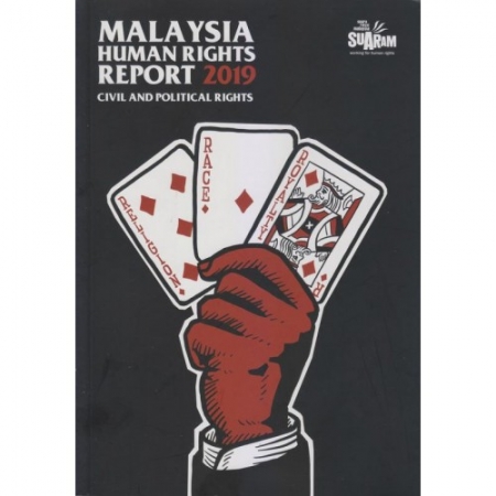 MALAYSIA HUMAN RIGHTS REPORT 2019