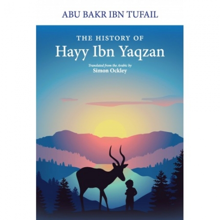 THE HISTORY OF HAYY IBN YAQZAN