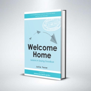 WELCOME HOME: LESSONS IN SAYING GOODBYE