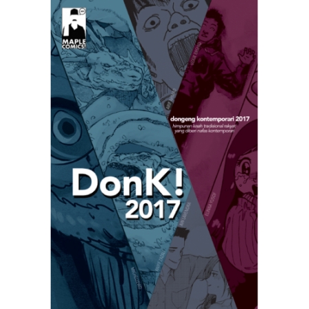 DONK! 2017 BY UZAIR RASHID, MICHELLE LEE, ELINNA YUSOF, AIN LAVENDRA, ANIFF ZAZALI DAN ARIF AHMAD