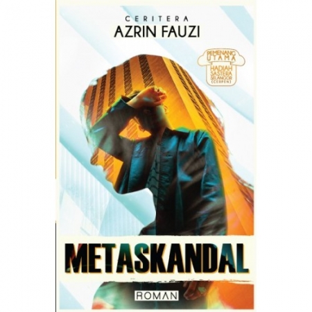 METASKANDAL BY AZRIN FAUZI (ROMAN)