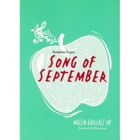 SONG OF SEPTEMBER | MALIM GHOZALI PK