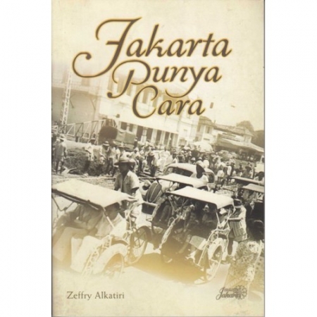 JAKARTA PUNYA CARA BY ZEFFRY A...