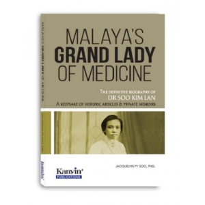 Malaya's Grand Lady of Medicine
