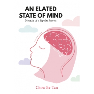 An Elated State Of Mind- Memoir Of A Bipolar Person