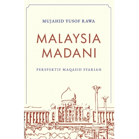 Malaysia Madani Perspektif Maq...