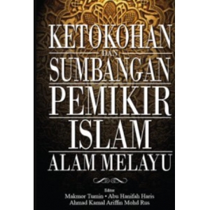 Ketokohan dan Sumbangan Pemikir Islam Alam Melayu