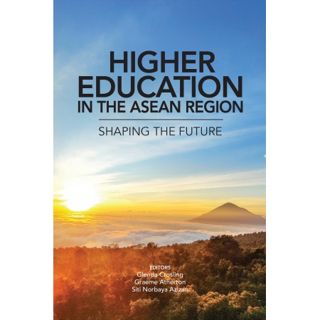 Higher Education In The ASEAN Region - Shaping The Future