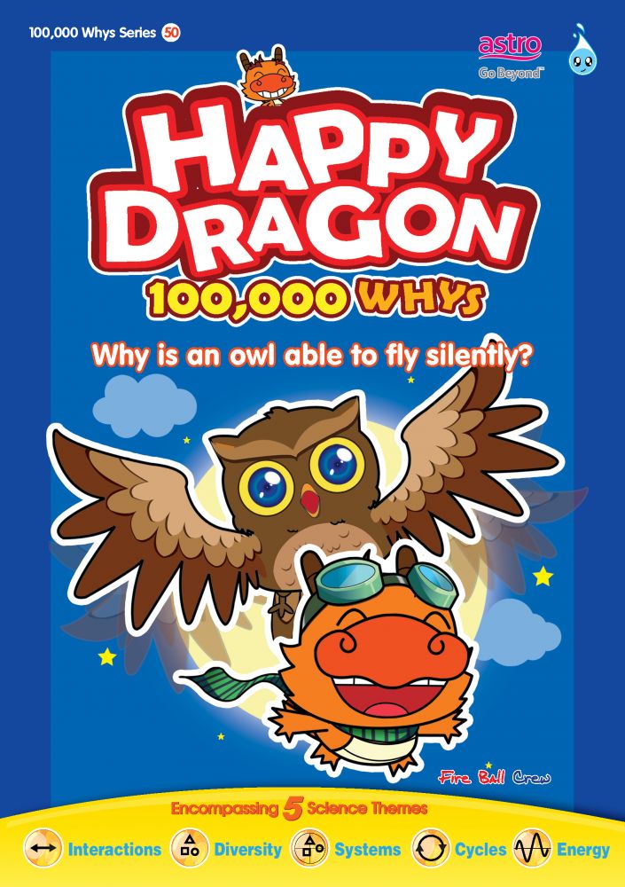 HAPPY DRAGON # 50 ~ WHY IS AN OWL ABLE TO FLY SILENTLY ?